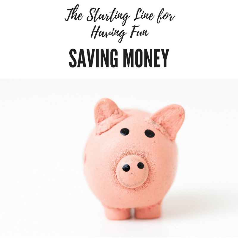 the-starting-line-for-having-fun-saving-money