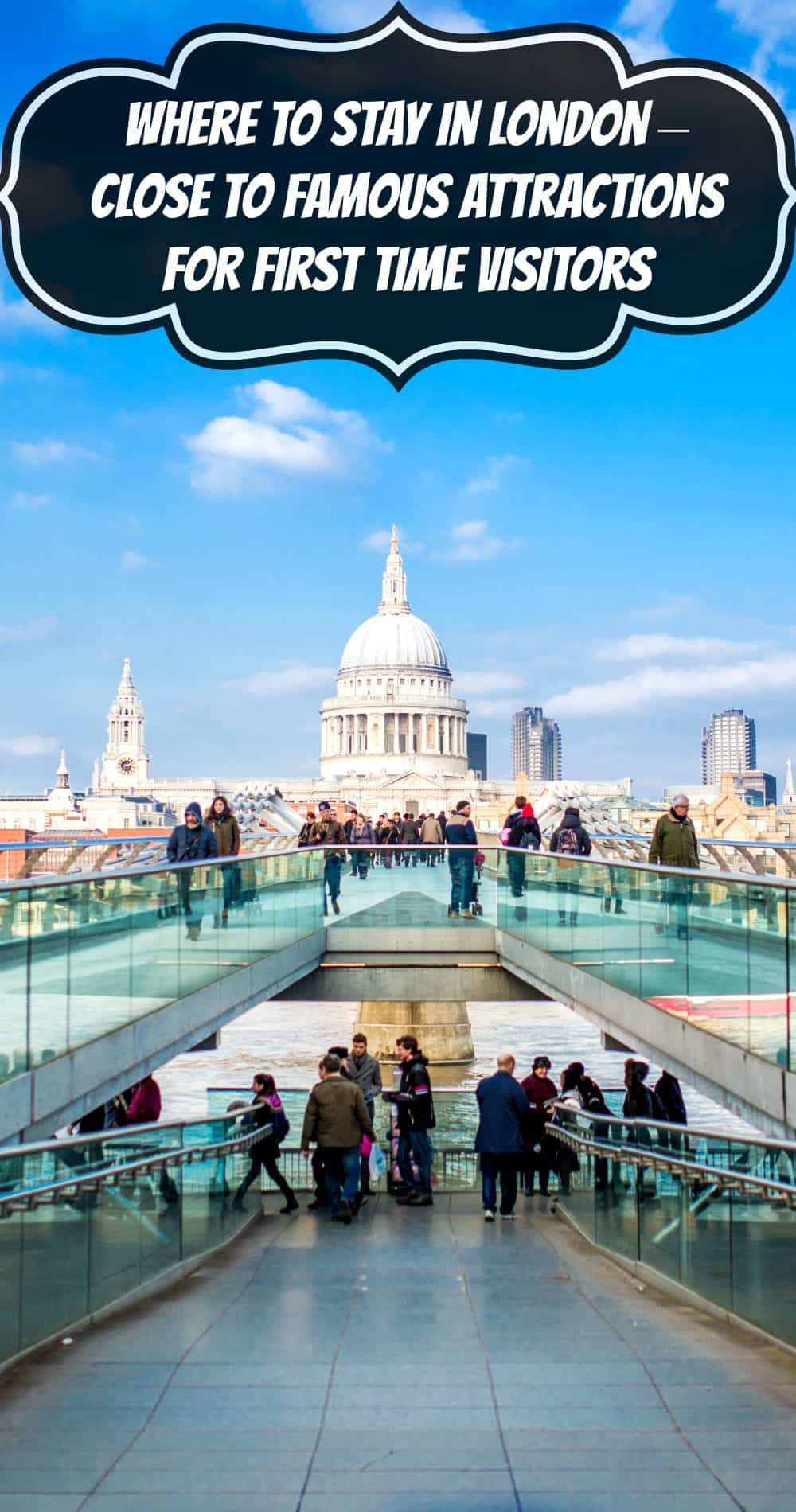 Must Read - Where to stay in London Comprehensive Guide for 2022