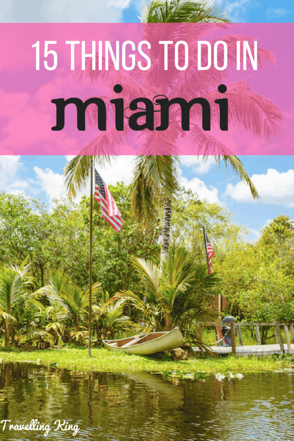 TOP 15 Fun Touristy Things to Do in Miami | Travel Guide