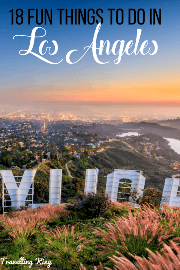 18 Fun Things to do in Los Angeles