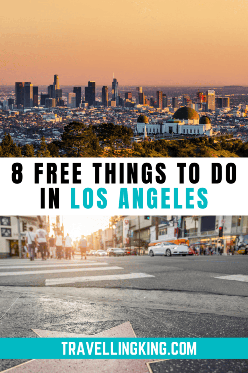 8 FREE Things to Do in Los Angeles | Budget Travel Guide