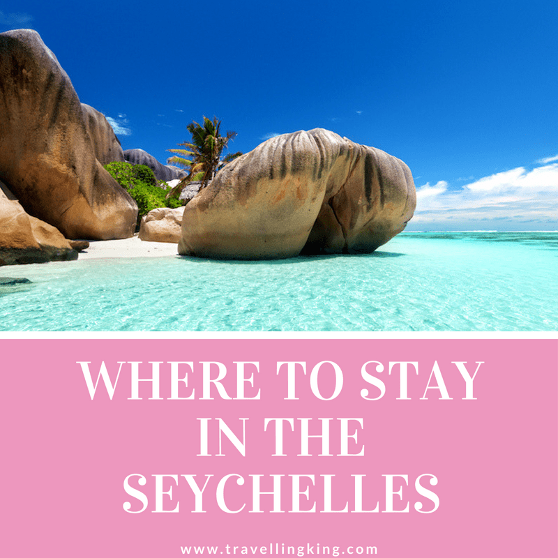 Must Read Where To Stay In Seychelles Comprehensive Guide For 2021 5178