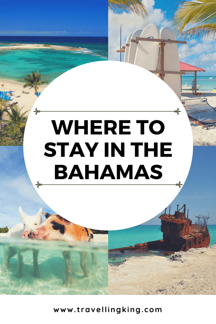 Must Read - Where to stay in Bahamas Comprehensive Guide for 2022