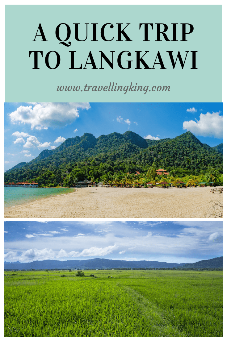 A Quick Trip to Langkawi