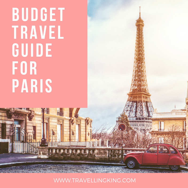 Budget Travel Guide for Paris