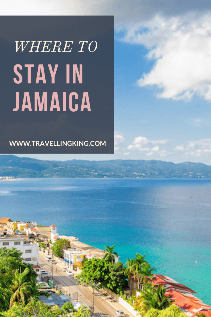 Must Read - Where to stay in Jamaica - Comprehensive Guide for 2022