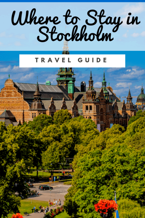 Where to stay in Stockholm [Most Comprehensive Guide for 2023]