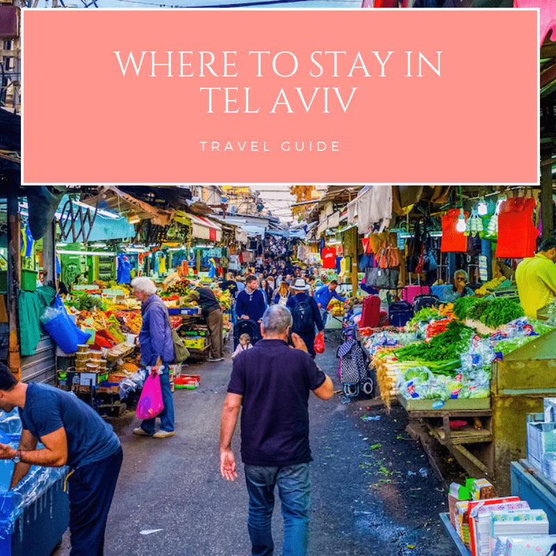 Must Read Where To Stay In Tel Aviv Comprehensive Guide - 