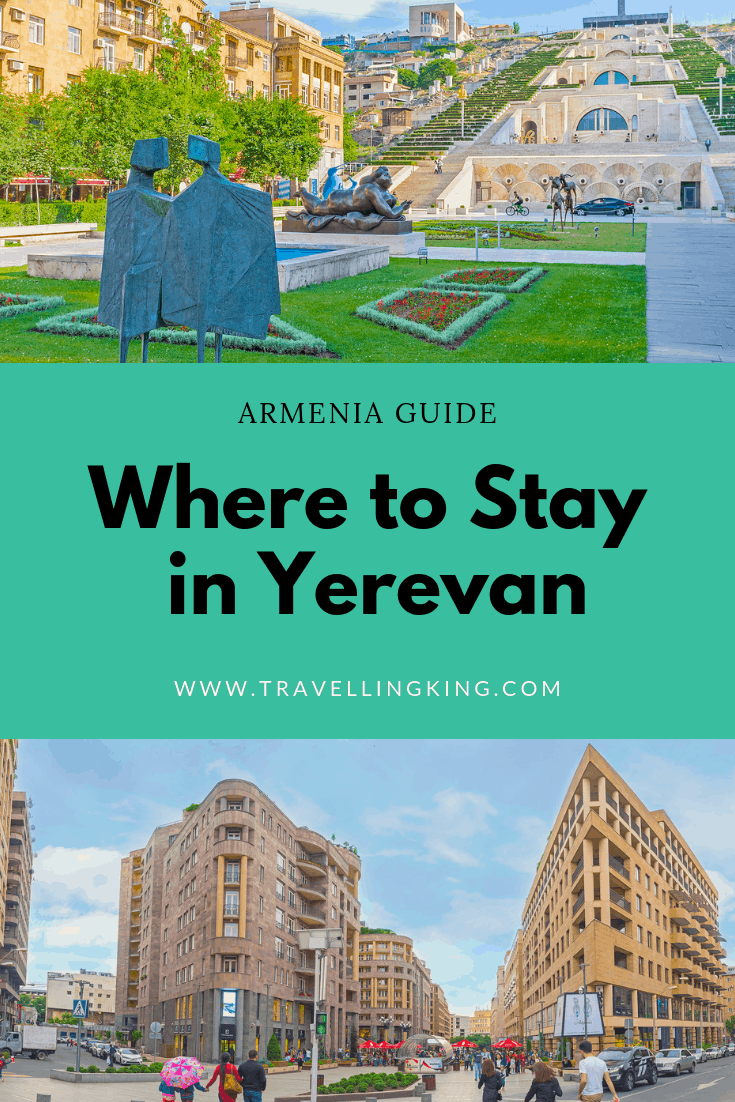 Where to stay in Yerevan [Most Comprehensive Guide for 2023]