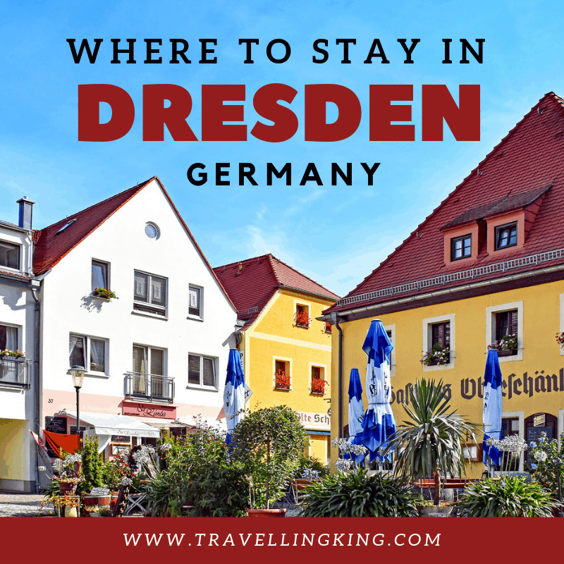 Must Read Where To Stay In Dresden Comprehensive Guide For 2020