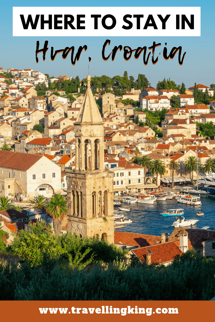 Comprehensive Where to stay in Hvar Island Guide for 2023