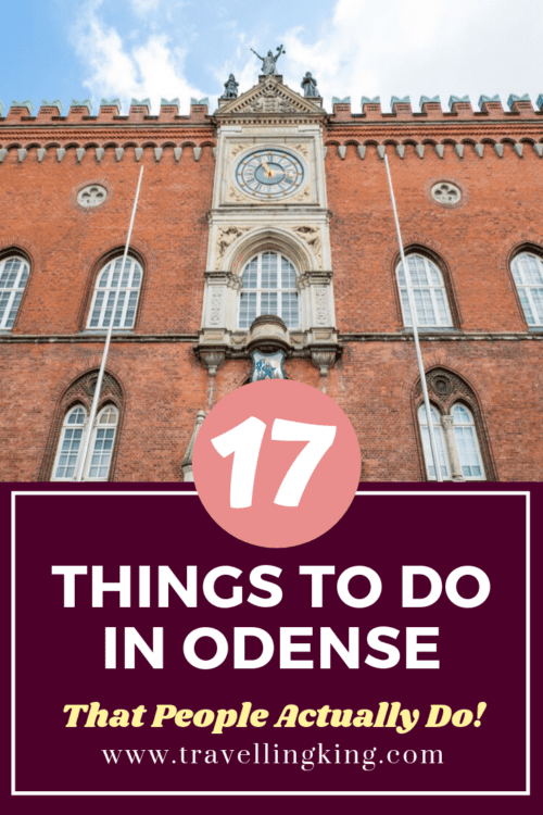 17 Things To Do In Odense - That People's Actually Do!