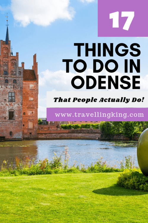 17 Things to do in Odense - That People's Actually Do!