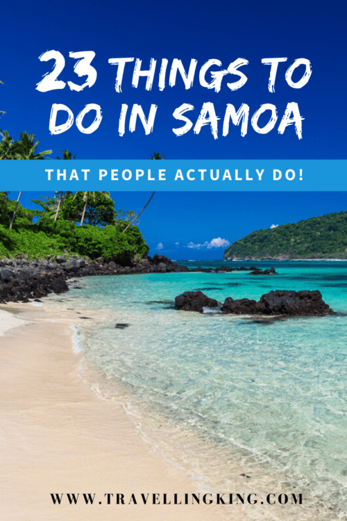 22 Things to do in Samoa - That People Actually Do!