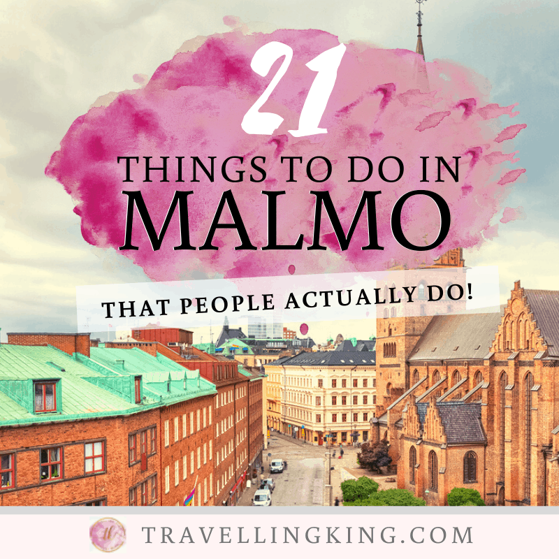 21 Things do in Malmo That People Actually Do!