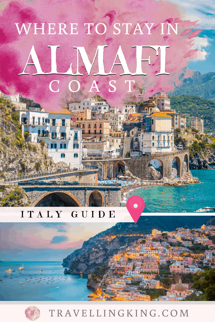 Where to stay on the Amalfi Coast [Best Places to Stay for 2024]