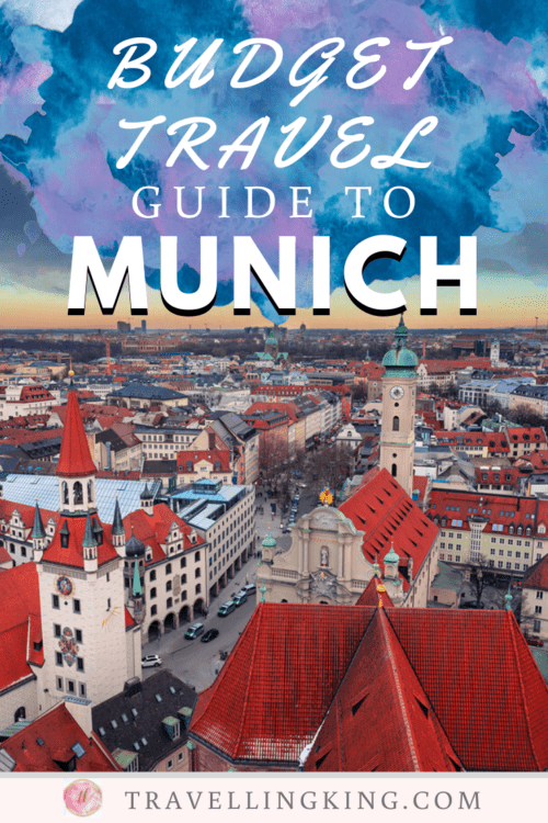 Budget Guide for Munich | Comprehensive Budget Travel Guide