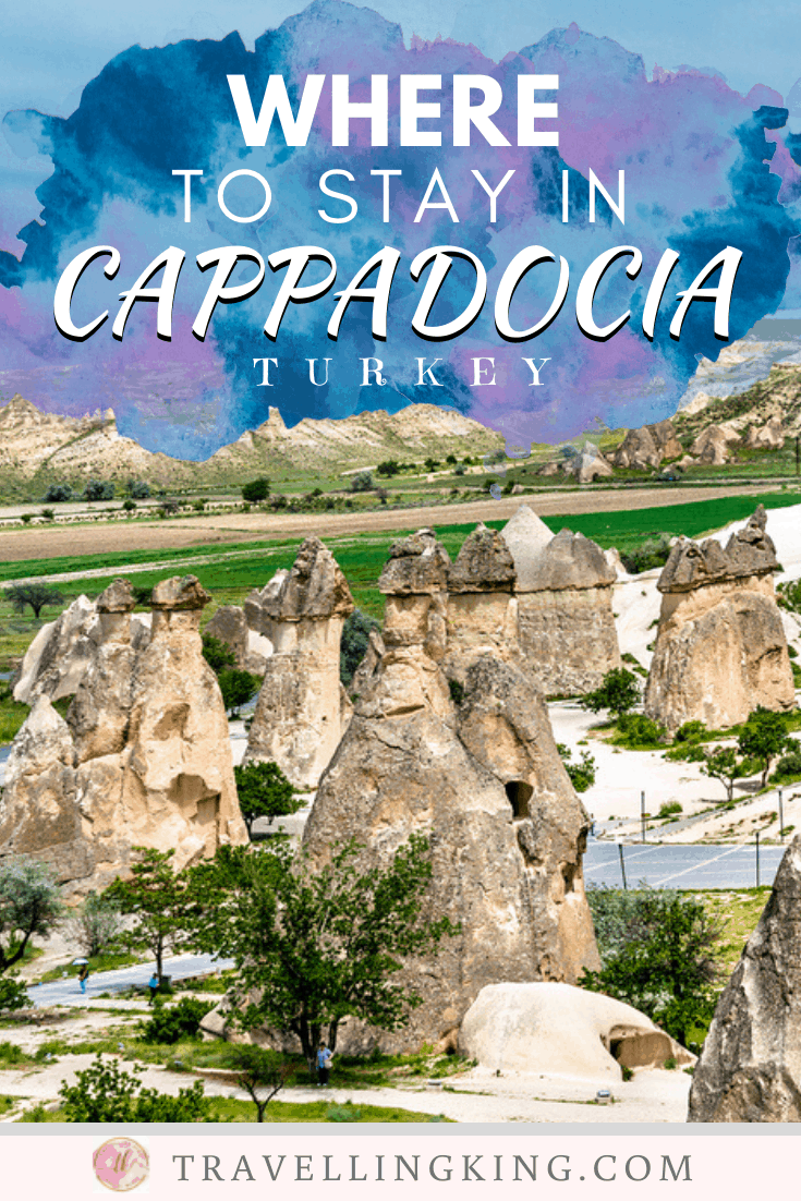 Must Read - Where to stay in Cappadocia Comprehensive Guide for 2022