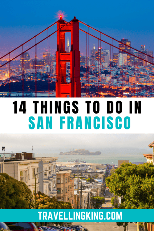 14 Things to do in San Francisco