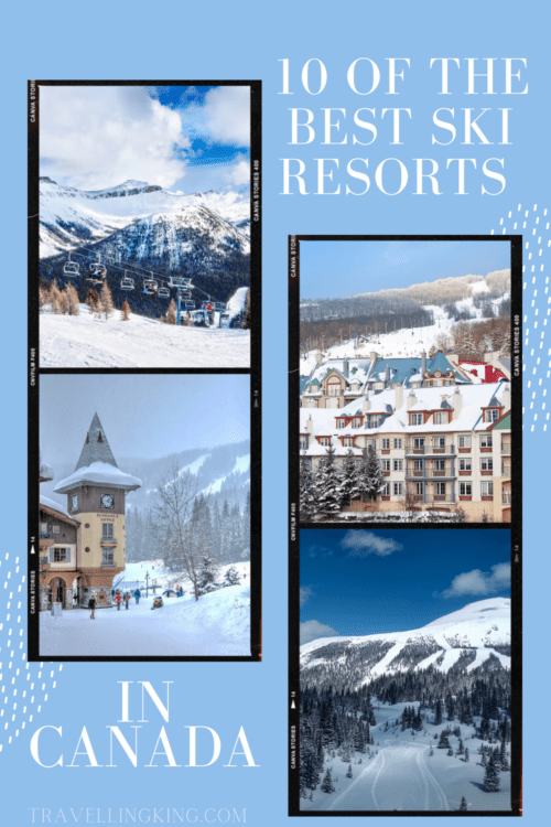 10 Of The Best Ski Resorts In Canada