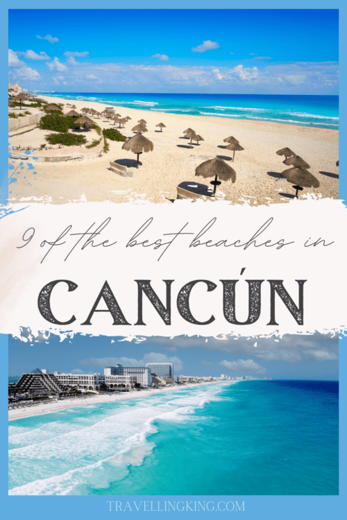 9 Best Beaches in Cancún Mexico