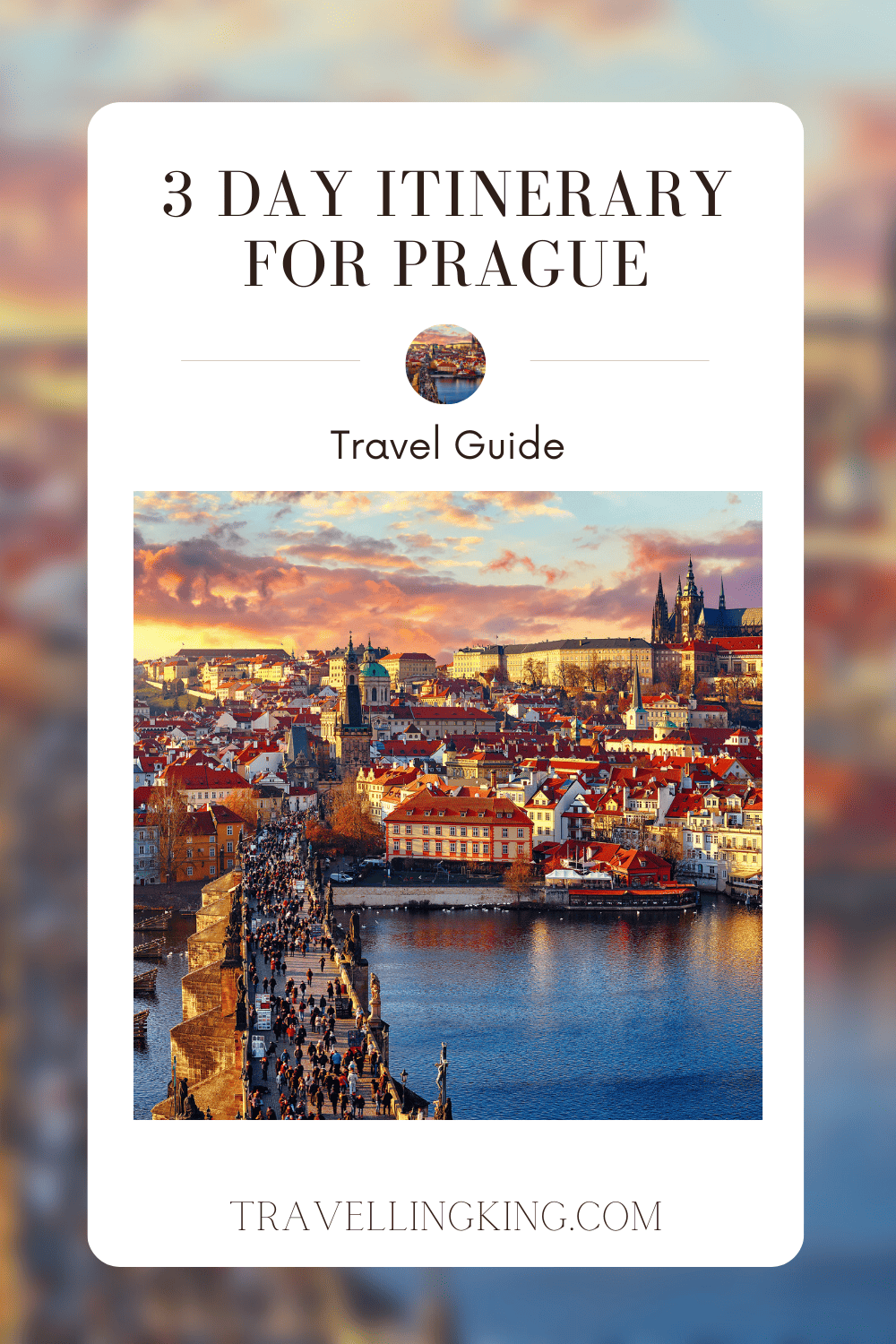 3 Day itinerary For Prague | What To Do in Prague in 3 Days