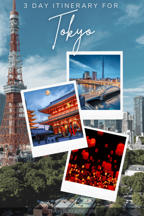 3 Day Itinerary For Tokyo | What To do in Tokyo in 3 Days