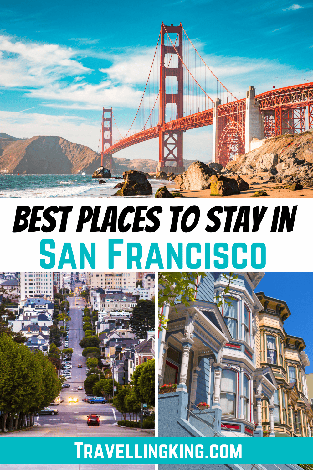 Where to stay in San Francisco | 5 best areas to stay