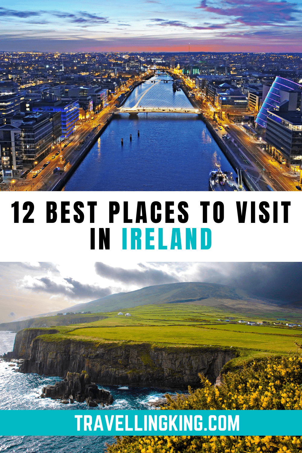 12 of the Best Places to Visit in Ireland